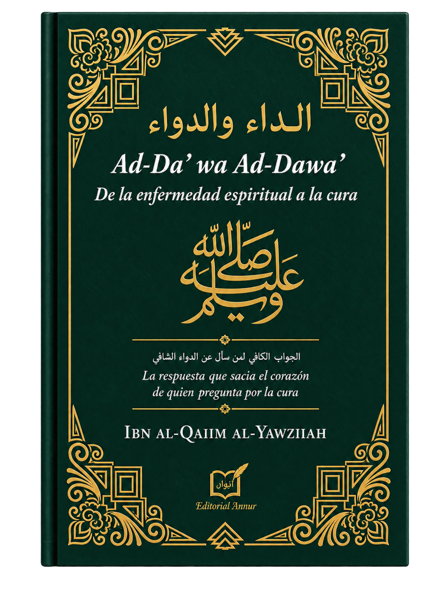 Portada de Ad-Dā' wa Ad-Dawā' — De la enfermedad espiritual a la cura